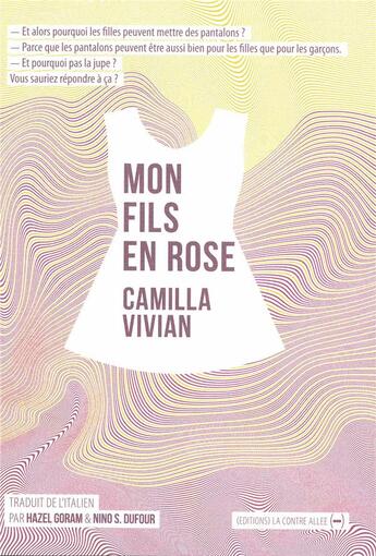 Couverture du livre « Mon fils en rose » de Camilla Vivian aux éditions La Contre Allee