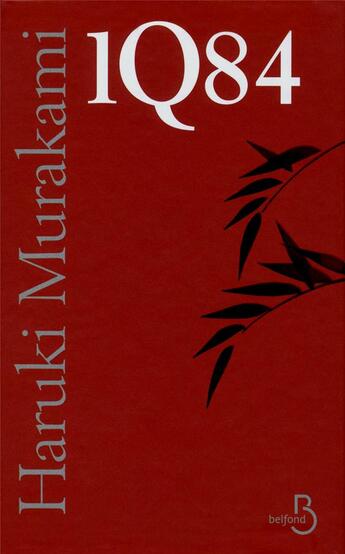 Couverture du livre « 1Q84 : coffret Tomes 1 à 3 » de Haruki Murakami aux éditions Belfond