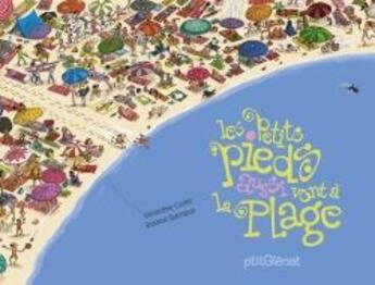 Couverture du livre « Les petits pieds aussi vont à la plage » de Geraldine Collet et Roland Garrigue aux éditions Glenat Jeunesse