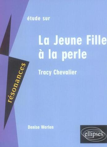 Couverture du livre « La jeune fille à la perle » de Werlen aux éditions Ellipses