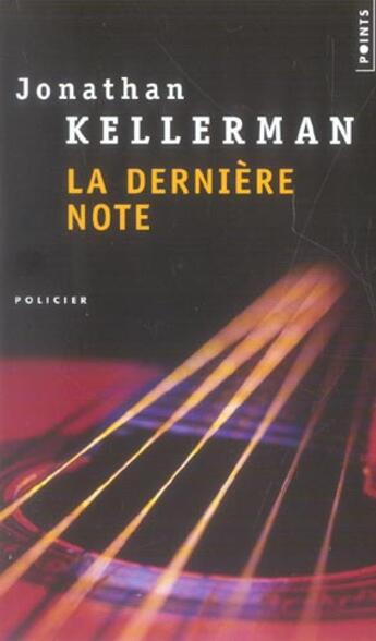 Couverture du livre « La dernière note » de Jonathan Kellerman aux éditions Points