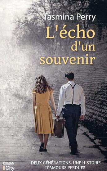 Couverture du livre « L'écho d'un souvenir » de Tasmina Perry aux éditions City