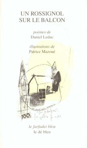 Couverture du livre « Un rossignol sur le balcon » de Daniel Leduc aux éditions Cadex