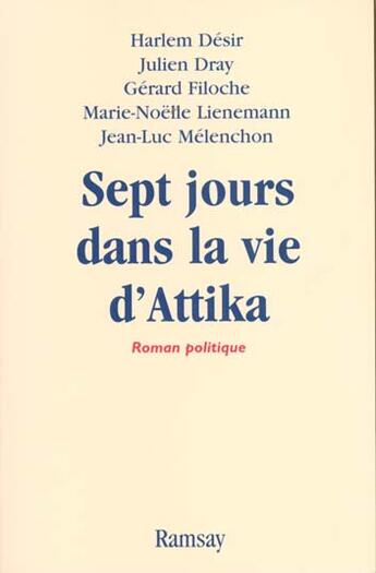 Couverture du livre « Sept jours dans la vie d attika » de Dray/Lienemann aux éditions Ramsay