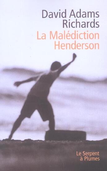 Couverture du livre « La malediction henderson » de Richards D A aux éditions Serpent A Plumes