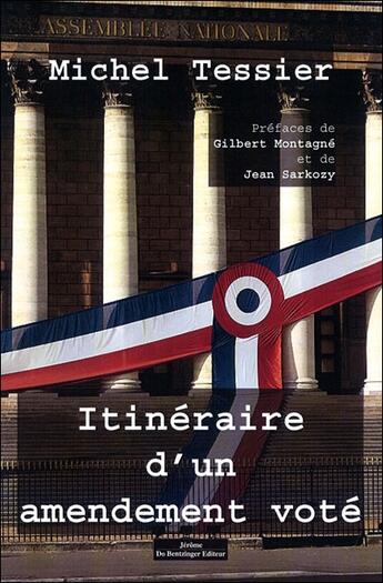 Couverture du livre « Itineraire d'un amendement vote » de Michel Tessier aux éditions Do Bentzinger