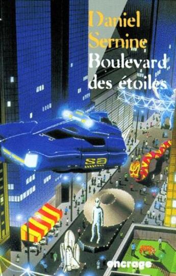 Couverture du livre « Boulevard des étoiles » de Daniel Sermine aux éditions Encrage