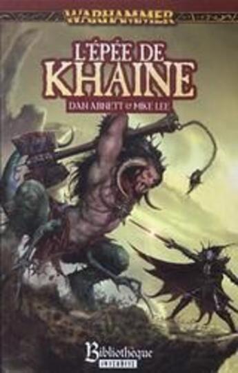 Couverture du livre « L'épée de Khaine » de D. Abnett et M. Lee aux éditions Bibliotheque Interdite