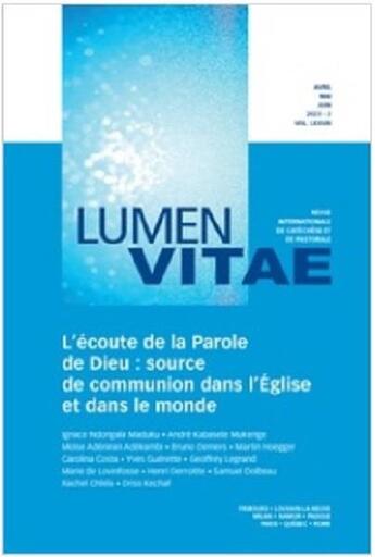 Couverture du livre « L'écoute de la parole de Dieu : source de communion dans l'église et dans le monde » de Bruno Demers aux éditions Rirtp