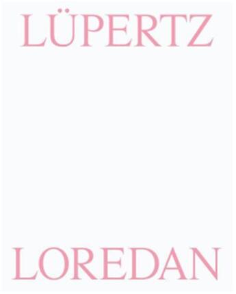 Couverture du livre « Lüpertz Loredan » de Eric Darragon aux éditions Walther Konig