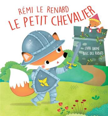 Couverture du livre « Rémi le renard le petit chevalier » de  aux éditions Editions Tam Tam