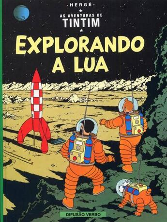 Couverture du livre « As aventuras de Tintim t.17 ; explorando a lua » de Herge aux éditions Casterman