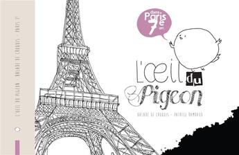 Couverture du livre « L'oeil du pigeon ; Paris 7e arr. » de Patrice Rambaud aux éditions L'oeil Du Pigeon