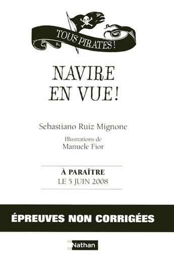 Couverture du livre « Navire en vue ! » de Sebastiano Ruiz Mignone et Manuele Fior aux éditions Nathan
