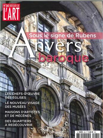 Couverture du livre « Dossier de l'art n 260 anvers, perle baroque - juin 2018 » de  aux éditions Faton Revue