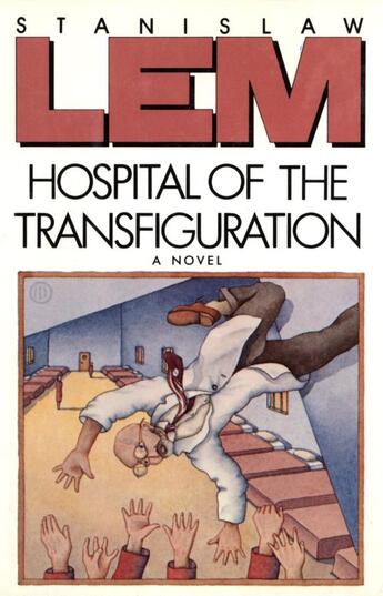 Couverture du livre « Hospital Of The Transfiguration » de Lem Stanislaw aux éditions Houghton Mifflin Harcourt