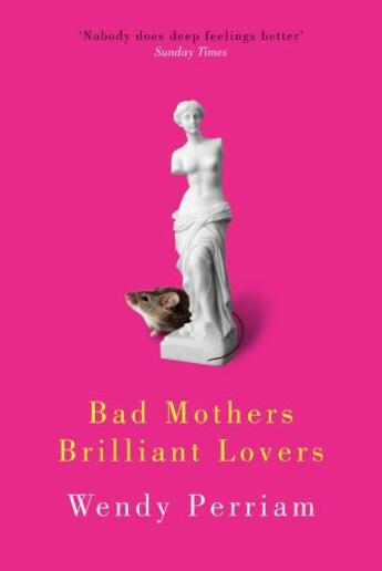 Couverture du livre « Bad Mothers Brilliant Lovers » de Perriam Wendy aux éditions Hale Robert Digital