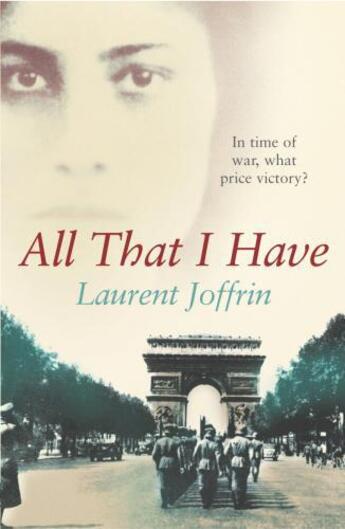 Couverture du livre « All That I Have » de Laurent Joffrin aux éditions Random House Digital