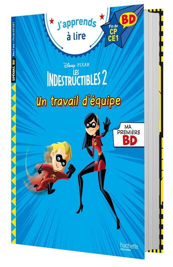 Couverture du livre « Disney bd fin de cp- ce1 - les indestructibles - un travail d'equipe ! » de Isabelle Albertin aux éditions Hachette Education