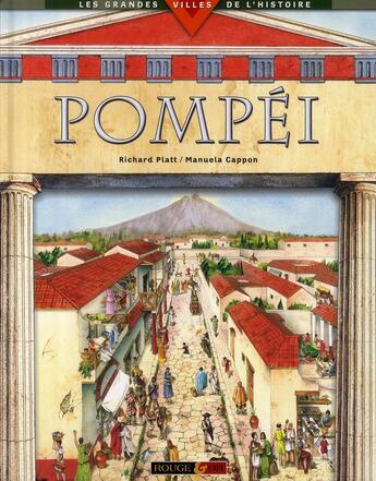 Couverture du livre « Pompéi » de Richard Platt aux éditions Rouge Et Or