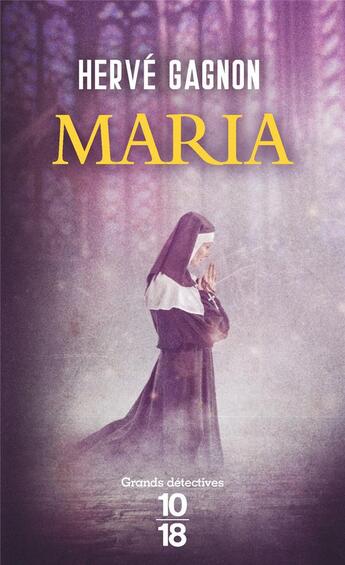 Couverture du livre « Maria » de Hervé Gagnon aux éditions 10/18