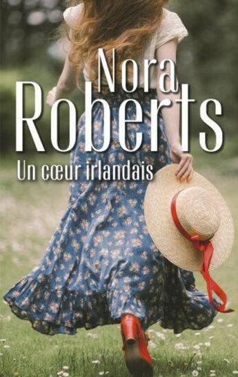 Couverture du livre « Un coeur irlandais » de Nora Roberts aux éditions Harlequin