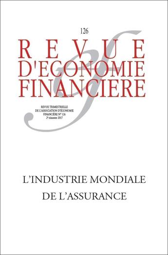 Couverture du livre « L industrie de l assurance et ses mutations » de Collectif Aef aux éditions Association D'economie Financiere