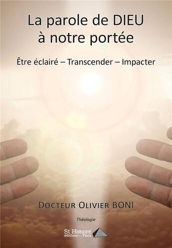 Couverture du livre « La parole de dieu a notre portee » de Docteur Boni O. aux éditions Saint Honore Editions