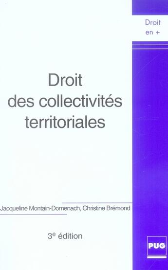 Couverture du livre « Droit des collectivités territoriales (3e édition) » de Domenach et Bremon aux éditions Pu De Grenoble