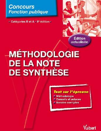 Couverture du livre « Méthodologie de la note de synthèse » de Remy Le Saout aux éditions Vuibert