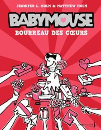 Couverture du livre « Babymouse t.4 ; bourreau des coeurs » de Jennifer Holm et Matthew Holm aux éditions La Martiniere Jeunesse