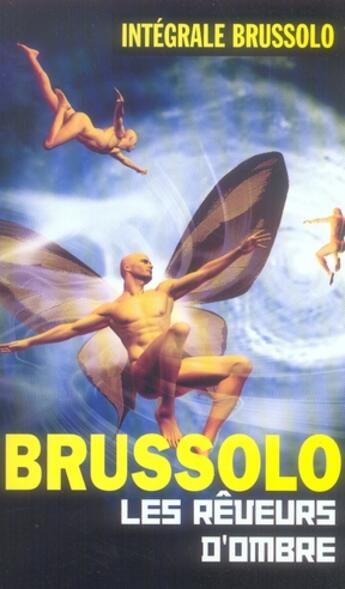 Couverture du livre « Les rêveurs d'ombre » de Brussolo-S aux éditions Vauvenargues