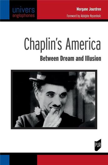 Couverture du livre « Chaplin's america - between dream and illusion » de Jourdren/Nysenholc aux éditions Pu De Rennes