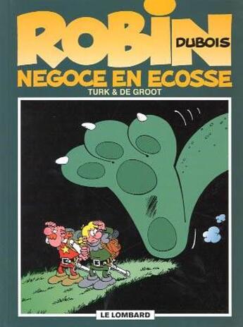 Couverture du livre « Robin Dubois t.10 : négoce en Ecosse » de Bob De Groot et Turk aux éditions Lombard