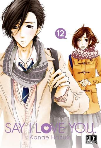 Couverture du livre « Say I love you Tome 12 » de Kanae Hazuki aux éditions Pika