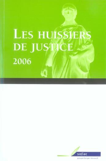 Couverture du livre « Huissiers de justice 2006 » de Jean Massot aux éditions Berger-levrault