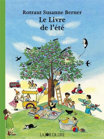 Couverture du livre « Le livre de l'été » de Rotraut Susanne Berner aux éditions La Joie De Lire