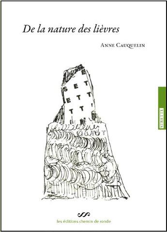 Couverture du livre « De la nature des lièvres » de Anne Cauquelin aux éditions Chemin De Ronde