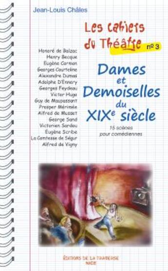 Couverture du livre « Dames et demoiselles du XIXe siècle » de Jean-Louis Chales aux éditions La Traverse