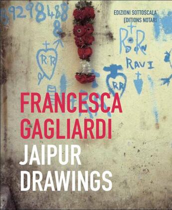 Couverture du livre « Jaipur drawings » de Francesca Gagliardi aux éditions Notari