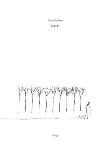 Couverture du livre « Tracce » de Alessandro Sanna aux éditions Nuages