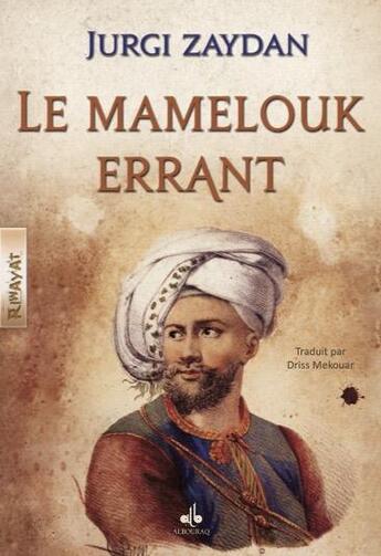 Couverture du livre « Le Mamelouk Errant » de Jurji Zaydan aux éditions Albouraq