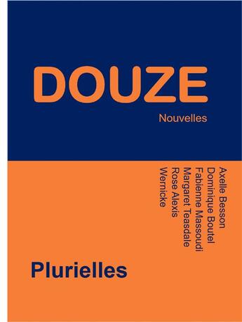 Couverture du livre « Douze » de Plurielles aux éditions Librinova