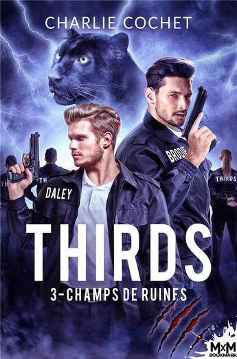 Couverture du livre « Champs de ruines : Thirds, T3 » de Charlie Cochet aux éditions Mxm Bookmark