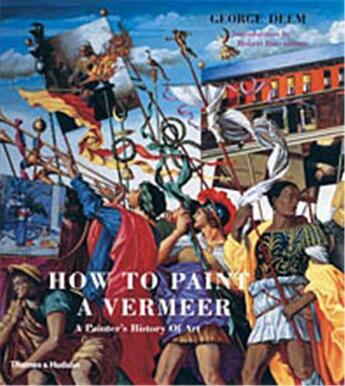 Couverture du livre « How to paint vermeer » de Deem aux éditions Thames & Hudson