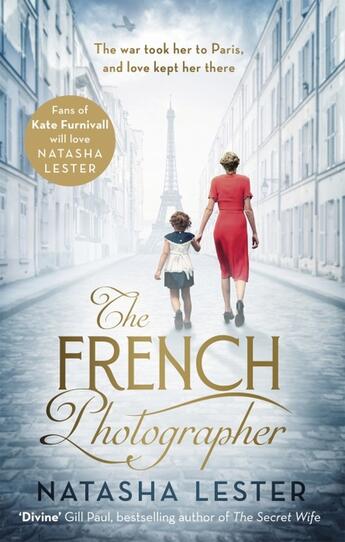 Couverture du livre « THE FRENCH PHOTOGRAPHER » de Natasha Lester aux éditions Sphere