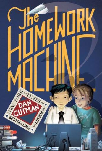 Couverture du livre « The Homework Machine » de Dan Gutman aux éditions Simon & Schuster Books For Young Readers