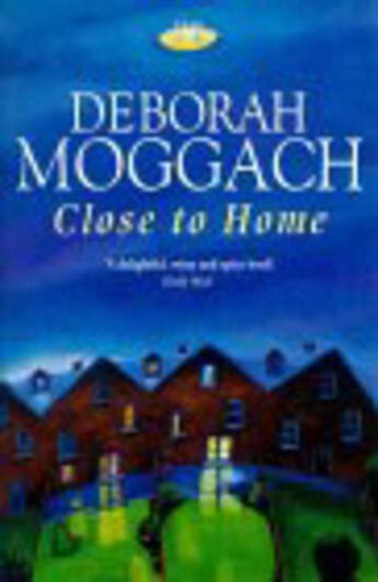 Couverture du livre « Close To Home » de Deborah Moggach aux éditions Random House Digital