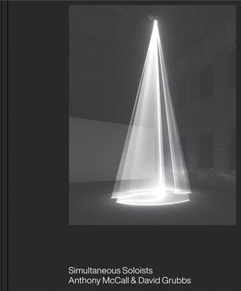 Couverture du livre « Simultaneous soloists » de Anthony Mccall aux éditions Dap Artbook