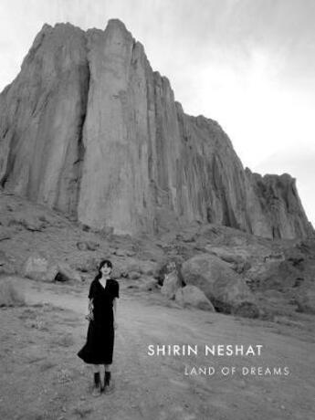 Couverture du livre « Shirin Neshat : land of dreams » de Shirin Neshat aux éditions Radius Books